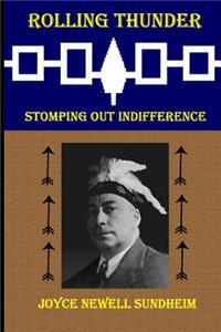 Rolling Thunder: Stomping Out Indifference