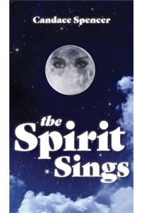 The Spirit Sings