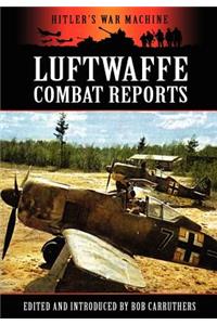 Luftwaffe Combat Reports