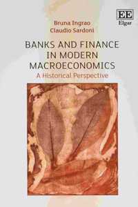 Banks and Finance in Modern Macroeconomics