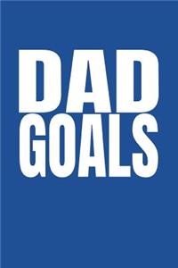 Dad Goals