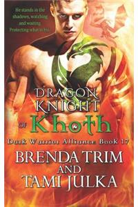 Dragon Knight of Khoth