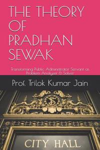 Theory of Pradhan Sewak