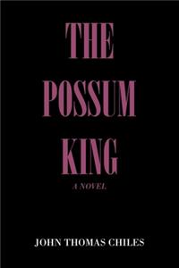 The Possum King