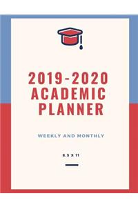 2019-2020 Academic Planner Weekly and Monthly 8.5 X 11