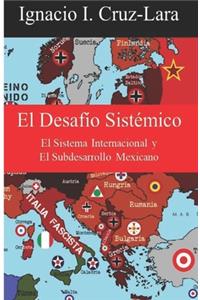 El Desafío Sistémico