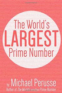 World's Largest Prime Number