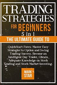 Trading Strategies for Beginners