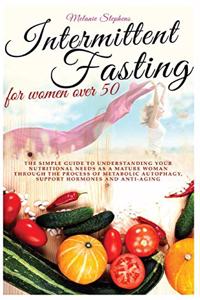 Intermittent Fasting for Women Over 50