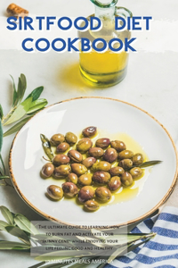 Sirtfood Diet Cookbook