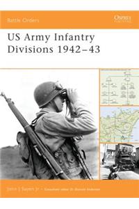 US Army Infantry Divisions 1942-43