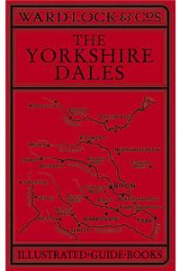 Ward Lock Red Guide: The Yorkshire Dales