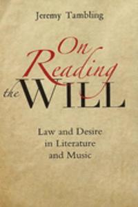 On Reading the Will