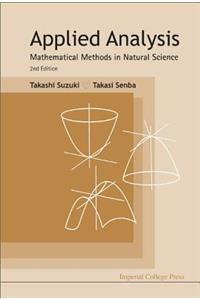 Applied Analysis: Mathematical Methods in Natural Science (2nd Edition)
