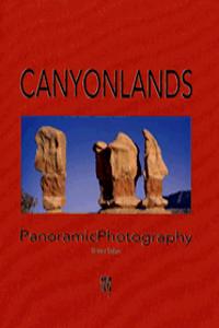 Canyonlands Panoramic Photography