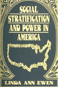 Social Stratification and Power in America: a View from below