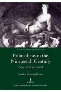 Prometheus in the Nineteenth Century