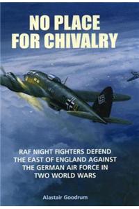 No Place for Chivalry