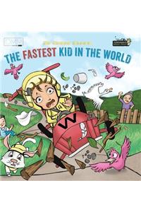 Fastest Kid in the World