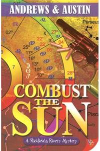 Combust the Sun
