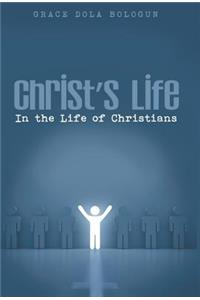 Christ's Life in the Life of Christians