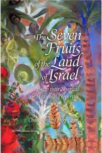 Seven Fruits of the Land of Israel