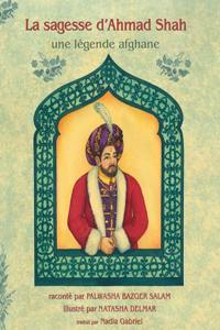 Sagesse d'Ahmad Shah