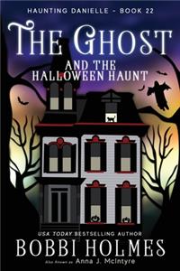 Ghost and the Halloween Haunt