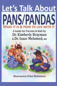 Let's Talk About PANS PANDAS What It Is & How to Live With It