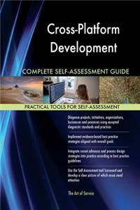 Cross-Platform Development Complete Self-Assessment Guide