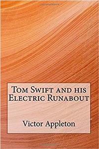 Tom Swift and his Electric Runabout