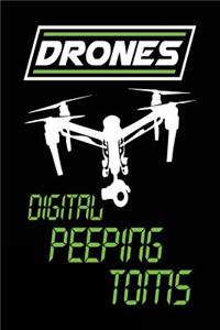 Drones Digital Peeping Toms