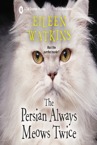 Persian Always Meows Twice