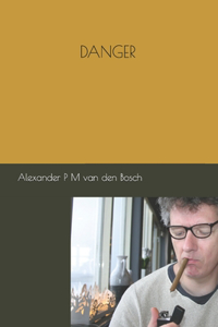 Danger