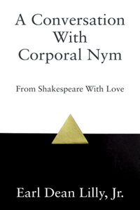 Conversation With Corporal Nym