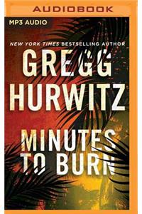 Minutes to Burn