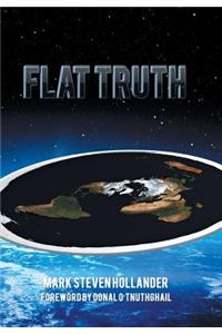 Flat Truth