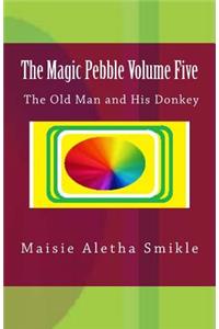 Magic Pebble Volume Five