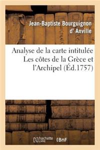 Analyse de la Carte Intitulée Les Côtes de la Grèce Et l'Archipel