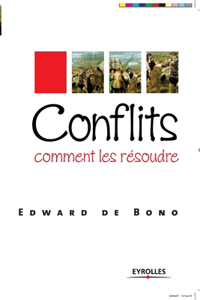Conflits, comment les résoudre