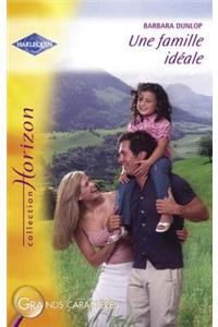 Une Famille Ideale (Harlequin Horizon)