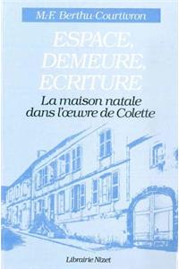 Espace, Demeure, Ecriture