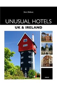 Unusual Hotels: UK & Ireland