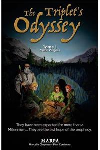 Triplet's Odyssey, Tome 1, Celtic Origins