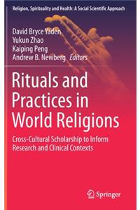 Rituals and Practices in World Religions