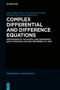 Complex Differential and Difference Equations