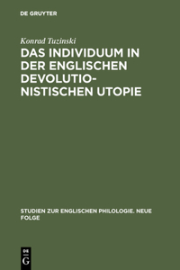 Individuum in der englischen devolutionistischen Utopie