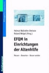 Efqm in Einrichtungen Der Altenhilfe