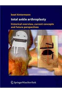 Total Ankle Arthroplasty