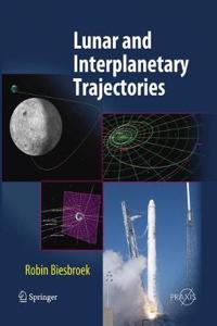 Lunar and Interplanetary Trajectories
